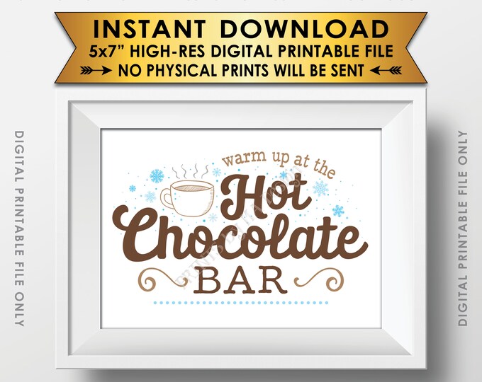 Hot Chocolate Sign, Warm Up at the Hot Chocolate Bar, Hot Cocoa, Fall, Winter, Christmas Party, PRINTABLE 5x7" Instant Download Sign