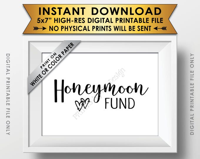 Honeymoon Fund Sign, Honeymoon Collection Sign, Wedding Sign, Print on White or Color Paper, 5x7” Printable Instant Download