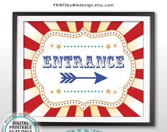 Circus Entrance Sign, Arrow Points RIGHT, Carnival Entrance to the Right, PRINTABLE 8x10/16x20” Direction Sign <ID>