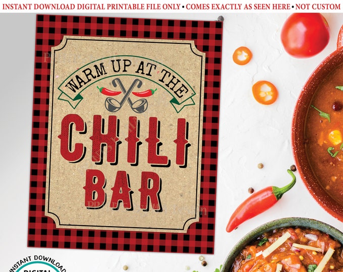 Lumberjack Chili Bar Sign, Warm Up at the Chili Station, Toppings Buffet, Red Checker Party Decorations, PRINTABLE 8x10/16x20” Sign <ID>