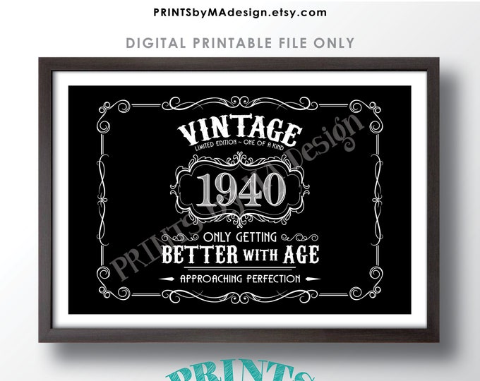 1940 Birthday Sign, Better with Age Vintage Birthday Poster, Whiskey/Liquor Theme, Black & White PRINTABLE 24x36” Landscape Sign <ID>