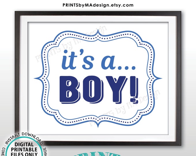 It's a BOY Gender Reveal Sign, Having a Boy Announcement, Blue PRINTABLE 8x10/16x20” Sign <Instant Download>
