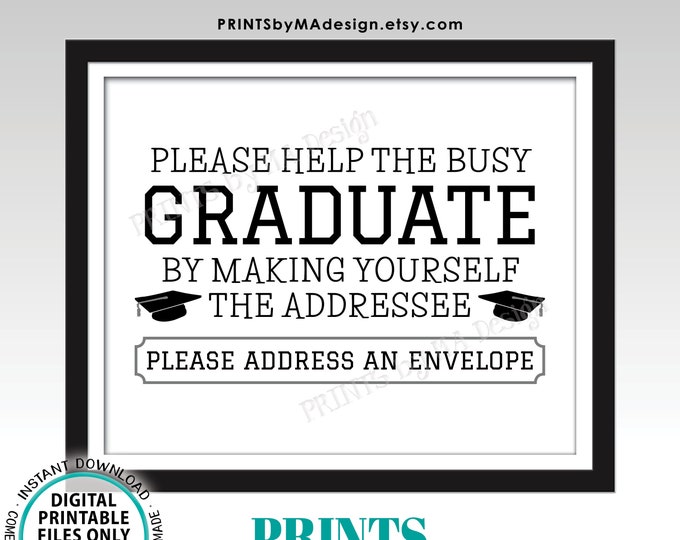 Address an Envelope for the Graduate Sign, Address Your Own Thank You Card Envelope, PRINTABLE 8x10” Graduation Party Sign <ID>