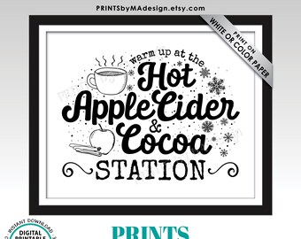 Panneau « Chocolat chaud et cidre de pomme », Réchauffez-vous au stand de chocolat chaud et de cidre de pomme, Bar à boissons chaudes, Panneau imprimable noir et blanc 8x10” <ID>