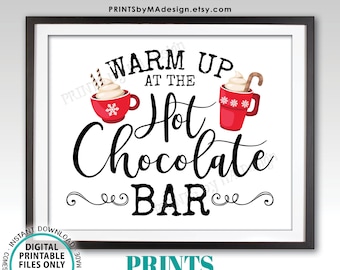 Warm Up at the Hot Chocolate Bar Sign, Holiday Party Hot Cocoa, Red Mugs, Snowflakes, PRINTABLE 8x10/16x20” Sign <Instant Download>