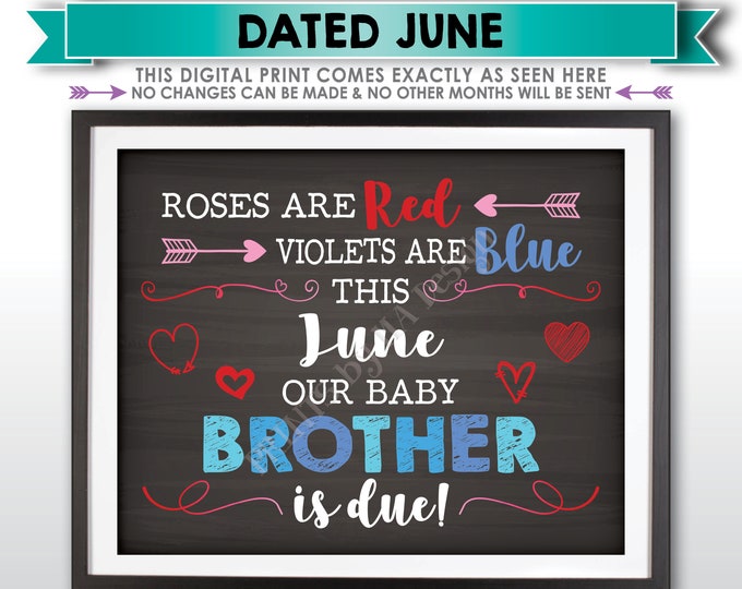 Valentine's Day Pregnancy Announcement Gender Reveal Sign, Boy, Our Baby Brother is Due in JUNE Dated Chalkboard Style PRINTABLE Sign <ID>