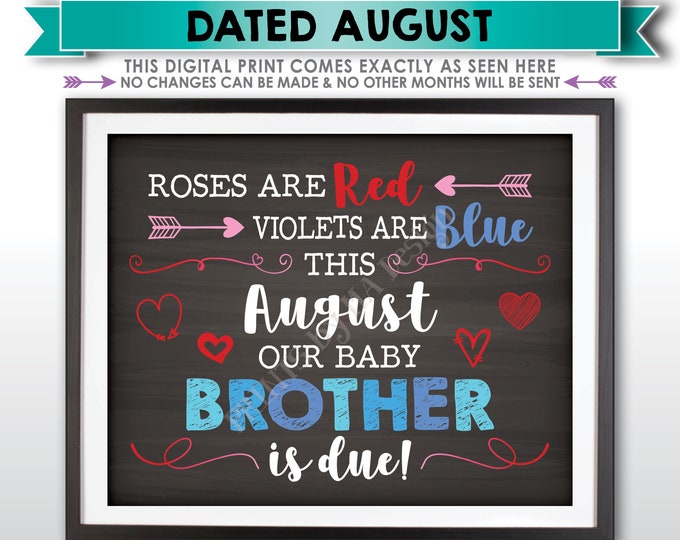 Valentine's Day Pregnancy Announcement Gender Reveal Sign, Boy, Our Baby Brother is Due in AUGUST Dated Chalkboard Style PRINTABLE Sign <ID>