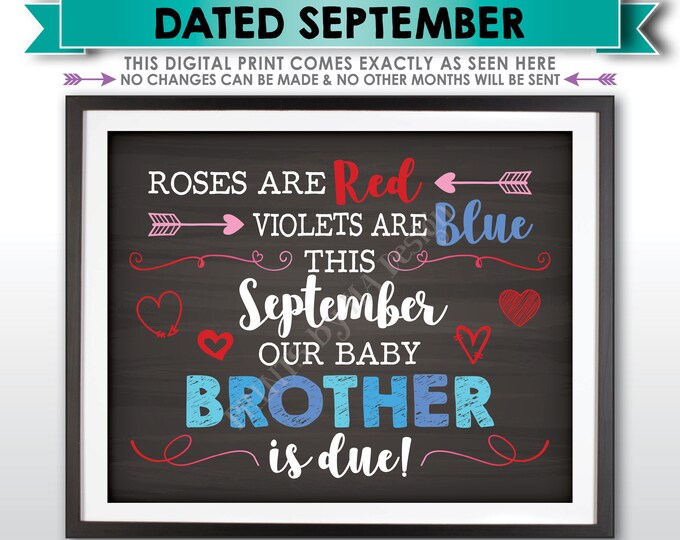 Valentine's Day Pregnancy Announcement Gender Reveal Sign, Our Baby Brother is Due in SEPTEMBER Dated Chalkboard Style PRINTABLE Sign <ID>