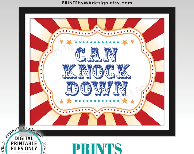 Can Knock Down Game Sign, Carnival Games, Circus Party Activities, Festival Game Tent, PRINTABLE 8x10/16x20” Sign <ID>