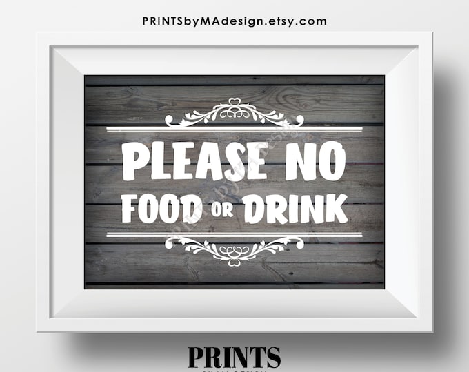 Please No Food or Drink Sign, Keep Food Out, PRINTABLE 5x7” Rustic Wood Style Sign, Rules for Home Sign, House Rules <Instant Download>