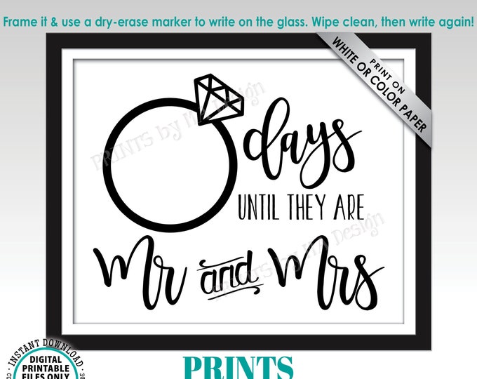 Wedding Countdown Sign, Days until They are Mr & Mrs, Wedding Ring Countdown to Big Day, PRINTABLE 8x10” Digital File, Bridal Shower <ID>