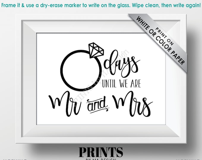 Wedding Countdown Sign, Days until We are Mr & Mrs, Wedding Ring Countdown to Big Day, PRINTABLE 5x7” Digital File, Bridal Shower <ID>