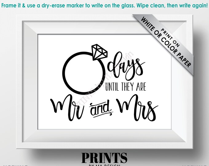 Wedding Countdown Sign, Days until They are Mr & Mrs, Wedding Ring Countdown to Big Day, PRINTABLE 5x7” Digital File, Bridal Shower <ID>