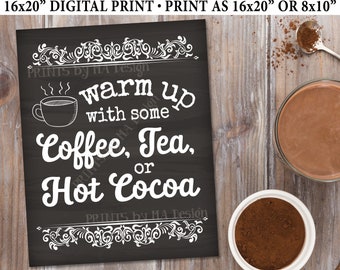 Koffie-, thee- of warme chocolademelk-bord, Warm je op met een warme drank, printbaar bord in krijtbordstijl (portretformaat) 8x10/16x20 inch <ID>