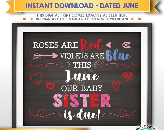 Valentine's Day Pregnancy Announcement Gender Reveal Sign, Girl, Our Baby Sister is Due in JUNE Dated Chalkboard Style PRINTABLE Sign <ID>