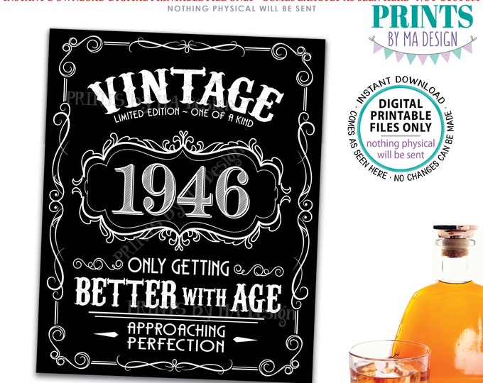 1946 Birthday Sign, Better with Age Vintage Birthday Poster, Whiskey/Liquor Theme, Black & White PRINTABLE 8x10/16x20” 1946 Sign <ID>