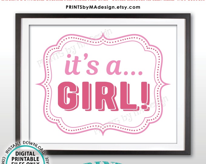 It's a GIRL Gender Reveal Sign, Having a Girl Announcement, Pink PRINTABLE 8x10/16x20” Sign <Instant Download>