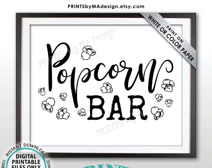 Popcorn Bar Sign, PRINTABLE 8x10/16x20” Sign, Instant Download Digital Printable File <ID>