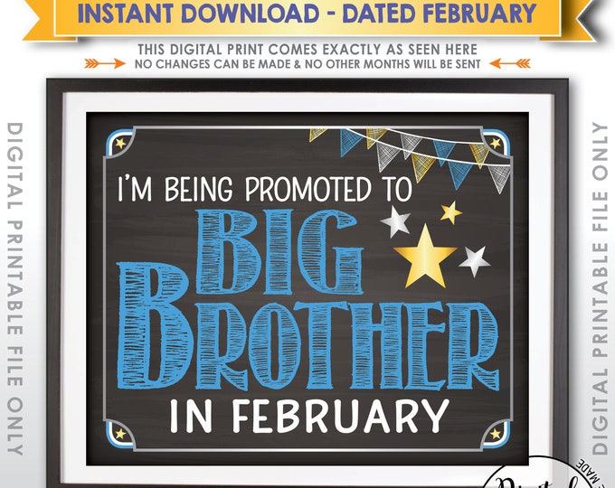 Promoted to Big Brother Pregnancy Announcement, We're Pregnant with Baby #2 due FEBRUARY Dated Chalkboard Style PRINTABLE Reveal Sign <ID>