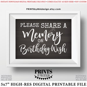 Share a Memory or Birthday Wish Sign, Write a Memory, Share Memories, PRINTABLE 5x7” Chalkboard Style B-day Party Sign &lt;ID&gt;