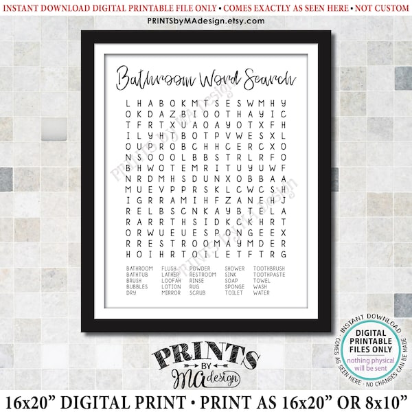 Bathroom Word Search, Fun Bathroom Puzzle Housewarming Gift, PRINTABLE 8x10/16x20” Sign <ID>