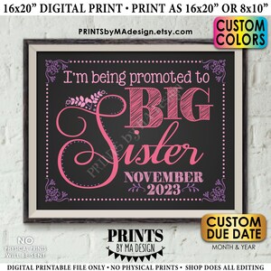 Promoted to Big Sister Pregnancy Announcement Sign, I&#39;m Going to be a Big Sis, Expecting Baby Number 2, PRINTABLE 8x10/16x20” Sign