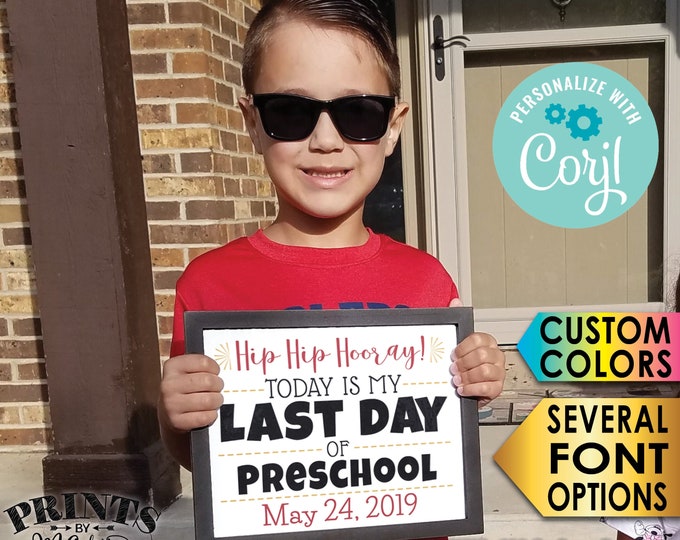 SALE!! Last Day of School Sign, Custom Grade Date and Colors, School's Out Photo Prop, PRINTABLE 8.5x11" Sign <Edit Yourself w/Corjl>