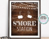 S 39 more Station Sign, Smore Station, Roast Marshmallows, Toast S 39 mores Bar, Campfire, PRINTABLE 8x10 Rustic Wood Style Sign ID
