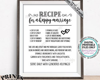 Recipe for a Happy Marriage Sign, Bridal Shower Gift, Key to a Happy Marriage, Wedding Advice for Couple, PRINTABLE 8x10/16x20” Sign <ID>