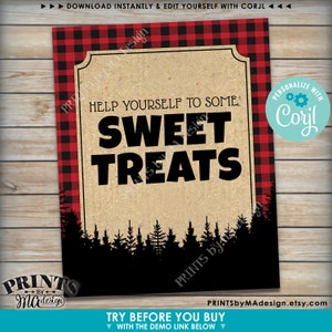 Puede incluir: Se&ntilde;al imprimible con un borde de cuadros rojos y negros. La se&ntilde;al dice "Help yourself to some sweet treats" con una silueta de un bosque en la parte inferior. La se&ntilde;al es para una fiesta o evento y se puede personalizar con Corjl.