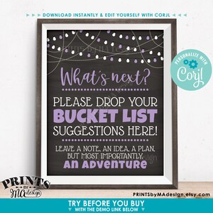 May include: A printable sign with a chalkboard background and purple and white fairy lights. The text reads "What's next? Please drop your bucket list suggestions here! Leave a note, an idea, a plan, but most importantly, an adventure."