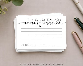 May include: A white rectangular card with black text that reads PLEASE SHARE A memory OR advice, featuring a small graduation cap icon. The card includes horizontal lines for writing and the text WITH LOVE, at the bottom.