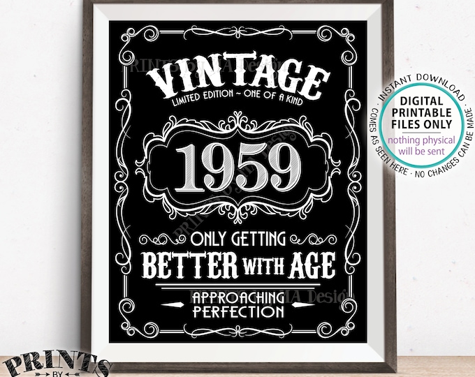 1959 Birthday Sign, Vintage Birthday Poster, Whiskey Themed Black & White PRINTABLE 8x10/16x20” 1959 Sign <ID>
