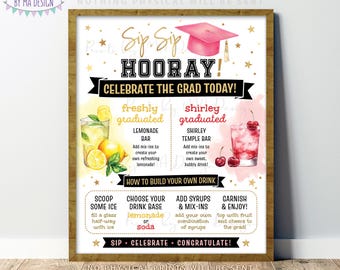 Graduation Bar Sign, Shirley Temple, Lemonade Bar, Freshly Graduated, Pink Grad Cap, PRINTABLE 8x10/16x20” Drink Station Sign <ID>