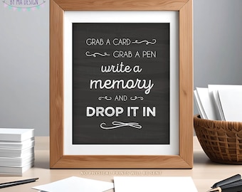 Write a Memory, Grab a Card and Pen, Drop it In, Birthday Graduation Retirement Bon Voyage, PRINTABLE 8x10/16x20” Chalkboard Style Sign <ID>