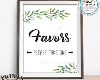 Favors Please Take One, Wedding Favors, Bridal Shower Take a Favor, Wedding Greenery, Eucalyptus Sage Botanical, PRINTABLE 8x10” Sign <ID>