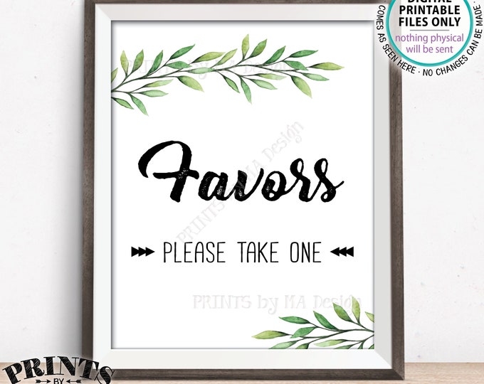 Favors Please Take One, Wedding Favors, Bridal Shower Take a Favor, Wedding Greenery, Eucalyptus Sage Botanical, PRINTABLE 8x10” Sign <ID>