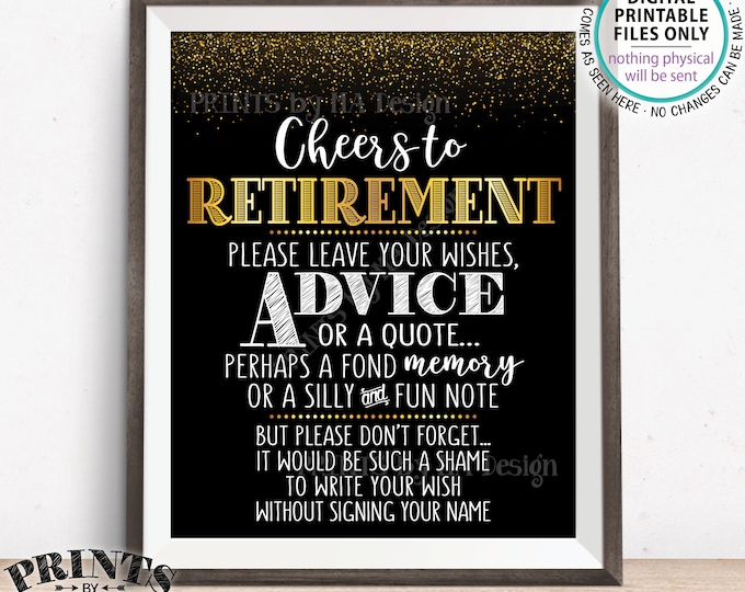 Retirement Party Sign, Leave Your Wish Advice or Memory, Retiree, Cheers to Retirement Celebration, PRINTABLE Black & Gold 8x10" Sign <ID>