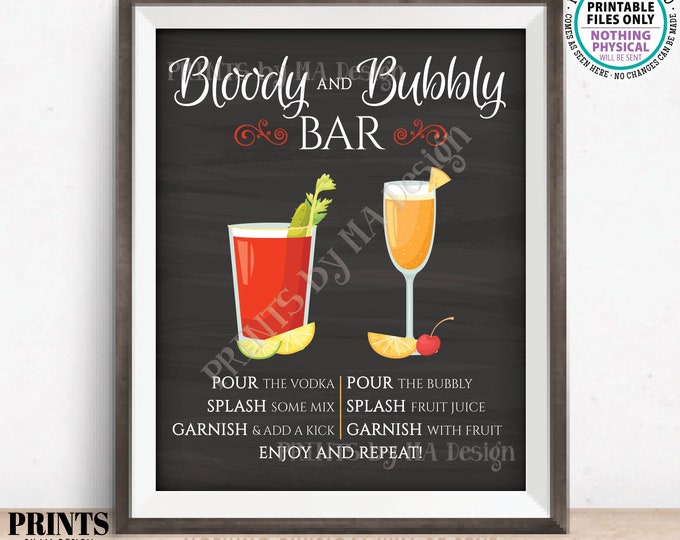 Bloody and Bubbly Bar Sign, Mimosas & Bloody Marys Drinks Menu, PRINTABLE 8x10/16x20” Chalkboard Style Beverage Sign, Brunch Cocktails <ID>