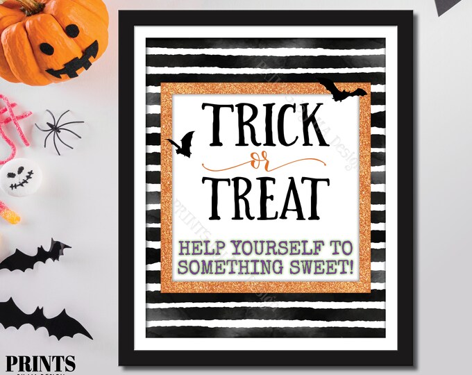 Trick or Treat Help Yourself to Something Sweet, Please Take Halloween Candy, PRINTABLE 8x10/16x20” Orange Glitter Sweet Treat Sign <ID>