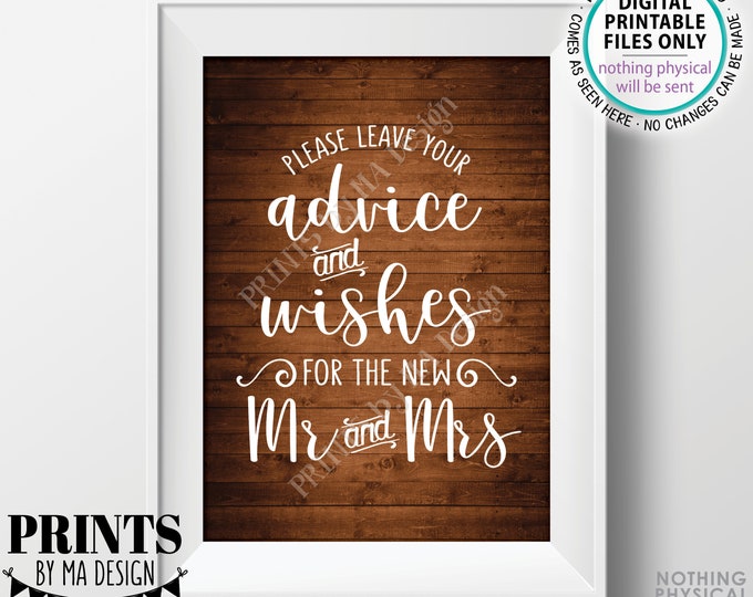 Wedding Advice and Well Wishes, Leave your Advice and Well Wishes for the New Mr & Mrs, PRINTABLE 5x7” Rustic Wood Style Sign <ID>