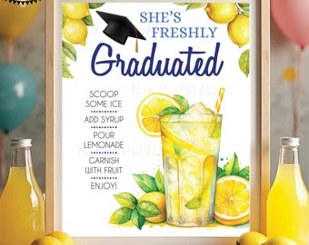 Graduation Party Lemonade Sign, She's Freshly Graduated, Lemon Grad Party Decor, Blue Accents, Digital PRINTABLE 8x10/16x20” Sign <ID>