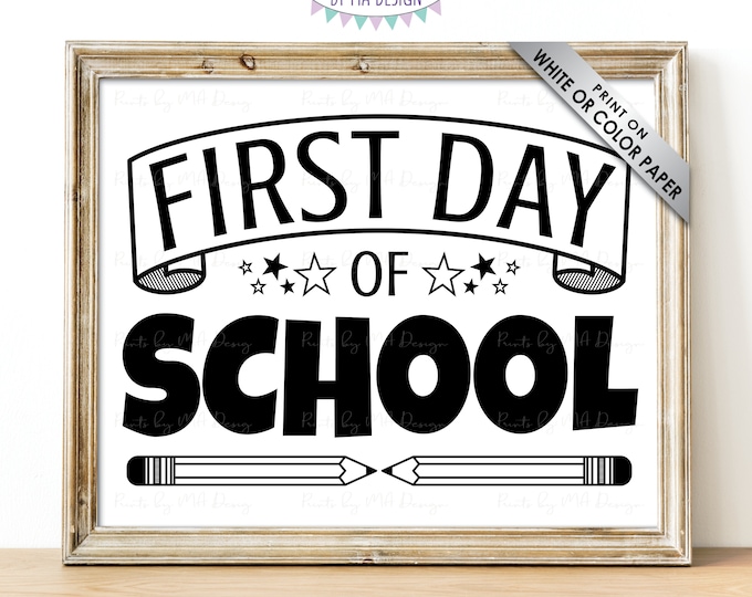 SALE! First Day of School Sign, Starting a New Year, B&W PRINTABLE 8x10/16x20” First Day of School Sign, Pencils <ID>