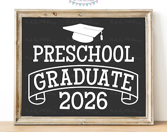 Preschool Graduate Sign, Class of 2026, Preschool Graduation, PRINTABLE Dark Gray 8x10/16x20” 2026 Grad Sign Instant Download <ID>