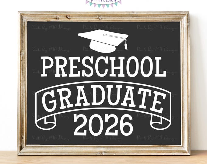 Preschool Graduate Sign, Class of 2026, Preschool Graduation, PRINTABLE Dark Gray 8x10/16x20” 2026 Grad Sign Instant Download <ID>