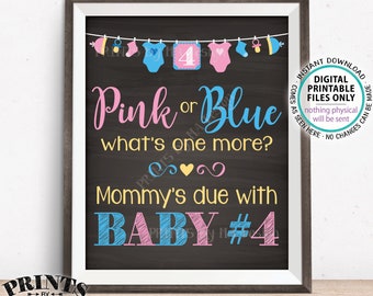 Baby Number 4 Pregnancy Announcement, Pink or Blue What's One More, Baby #4 Child, Chalkboard Style PRINTABLE 8x10/16x20” Reveal Sign <ID>