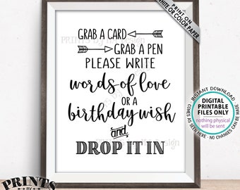 Write a Memory, Grab a Card Grab a Pen Write Words of Love or Birthday Wish Drop it In, Birthday Party, PRINTABLE 8x10” Birthday Sign <ID>