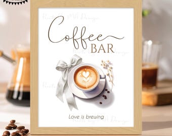 Love is Brewing Coffee Bar Sign, Bridal Shower, Wedding Rehearsal Dinner, White Ribbon Bow, Watercolor Style PRINTABLE 8x10/16x20” Sign <ID>