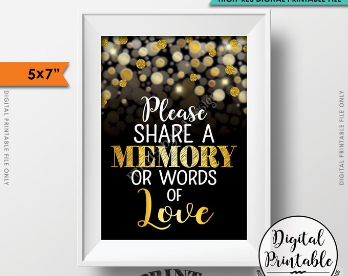 Share a Memory or Words of Love Sign, Birthday, Anniversary, Retirement, Graduation, Memorial, PRINTABLE Black & Gold Glitter 5x7" Sign <ID>