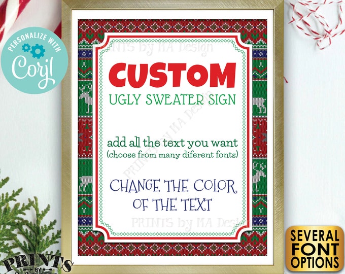 Custom Ugly Sweater Party Sign, Choose Your Text, Tacky Christmas Sweater, Create 1 Custom PRINTABLE 16x20” Sign <Edit Yourself with Corjl>